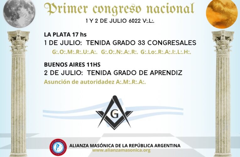 I° Congreso Nacional A:. M:. R:. A:.